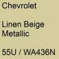 Preview: Chevrolet, Linen Beige Metallic, 55U / WA436N.